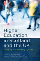 Higher education in Scotland and the UK : diverging or converging systems? /