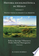 Historia sociolinguistica de México.