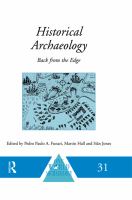 Historical archaeology back from the edge /