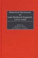 Historical dictionary of late medieval England, 1272-1485