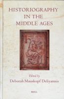 Historiography in the Middle Ages