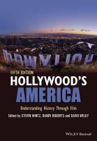 Hollywood's America understanding history through film /