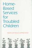 Home-based services for troubled children