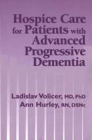 Hospice care for patients with advanced progressive dementia