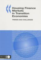 Housing finance markets in transition economies trends and challenges /