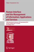 Human Interface and the Management of Information: Applications and Services 18th International Conference, HCI International 2016 Toronto, Canada, July 17-22, 2016. Proceedings, Part II /