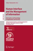 Human Interface and the Management of Information. Information and Knowledge in Applications and Services 16th International Conference, HCI International 2014, Heraklion, Crete, Greece, June 22-27, 2014. Proceedings, Part II /