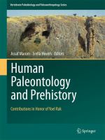 Human Paleontology and Prehistory Contributions in Honor of Yoel Rak /