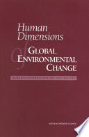 Human dimensions of global environmental change research pathways for the next decade /