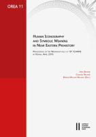 Human iconography and symbolic meaning in Near Eastern prehistory : proceedings of the workshop held at 10th ICAANE in Vienna, April 2016 /