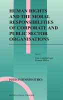 Human rights and the moral responsibilities of corporate and public sector organisations