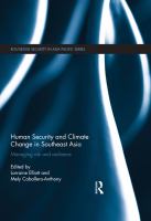 Human security and climate change in Southeast Asia managing risk and resilience /