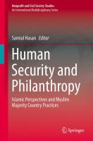 Human security and philanthropy Islamic perspectives and Muslim majority country practices /