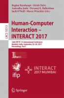 Human-Computer Interaction - INTERACT 2017 16th IFIP TC 13 International Conference, Mumbai, India, September 25–29, 2017, Proceedings, Part I /