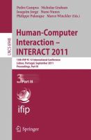 Human-Computer Interaction -- INTERACT 2011 13th IFIP TC 13 International Conference, Lisbon, Portugal, September 5-9, 2011, Proceedings, Part III /