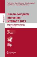 Human-Computer Interaction -- INTERACT 2013 14th IFIP TC 13 International Conference, Cape Town, South Africa, September 2-6, 2013, Proceedings, Part III /