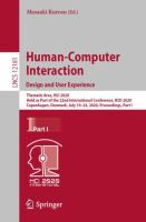 Human-Computer Interaction. Design and User Experience Thematic Area, HCI 2020, Held as Part of the 22nd International Conference, HCII 2020, Copenhagen, Denmark, July 19–24, 2020, Proceedings, Part I /