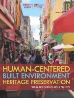 Human-centered built environment heritage preservation : theory and evidence-based practice /