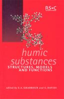 Humic substances structures, models and functions /