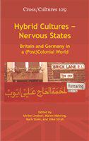 Hybrid cultures, nervous states Britain and Germany in a (post)colonial world /