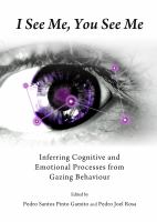 I see me, you see me inferring cognitive and emotional processes from gazing behaviour /