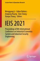 IEIS 2021 Proceedings of 8th International Conference on Industrial Economics System and Industrial Security Engineering /