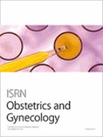 ISRN obstetrics and gynecology