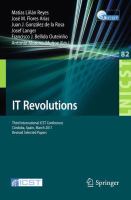 IT Revolutions Third International ICST Conference, Cordoba, Spain, March 23-25, 2011, Revised Selected Papers /