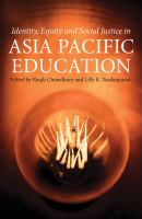 Identity, equity and social justice in Asia Pacific education