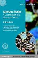 Igneous rocks a classification and glossary of terms : recommendations of the International Union of Geological Sciences, Subcommission on the Systematics of Igneous Rocks /