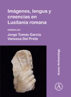 Imágenes, lengua y creencias en Lusitania romana /