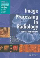 Image processing in radiology current applications /