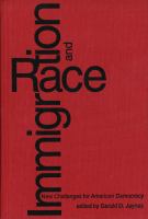 Immigration and race new challenges for American democracy /