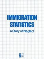 Immigration statistics a story of neglect /