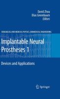 Implantable Neural Prostheses 1 Devices and Applications /