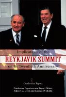 Implications of the Reykjavik summit on its twentieth anniversary conference report /