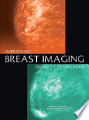 Improving breast imaging quality standards