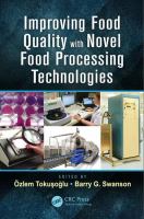 Improving food quality with novel food processing technologies