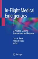 In-Flight Medical Emergencies A Practical Guide to Preparedness and Response /