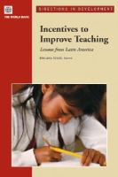 Incentives to improve teaching lessons from Latin America /