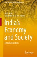 India’s Economy and Society Lateral Explorations /