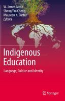 Indigenous Education Language, Culture and Identity /