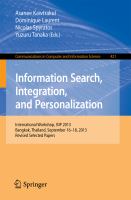 Information Search, Integration, and Personalization International Workshop, ISIP 2013, Bangkok, Thailand, September 16--18, 2013. Revised Selected Papers /