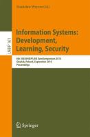 Information Systems: Development, Learning, Security 6th SIGSAND/PLAIS EuroSymposium 2013, Gdańsk, Poland, September 26, 2013, Proceedings /