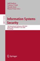 Information Systems Security 16th International Conference, ICISS 2020, Jammu, India, December 16–20, 2020, Proceedings /