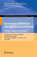 Information Technologies and Mathematical Modelling. Queueing Theory and Applications 16th International Conference, ITMM 2017, Named After A.F. Terpugov, Kazan, Russia, September 29 - October 3, 2017, Proceedings /