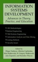 Information systems development advances in theory, practice, and education /