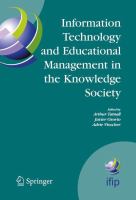 Information technology and educational management in the knowledge society IFIP TC3 WG3.7, 6th International Working Conference on Information Technology in Educational Management (ITEM), July 11-15, 2004, Las Palmas de Gran Canaria, Spain /