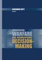 Information warfare and organizational decision-making