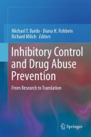 Inhibitory control and drug abuse prevention from research to translation /
